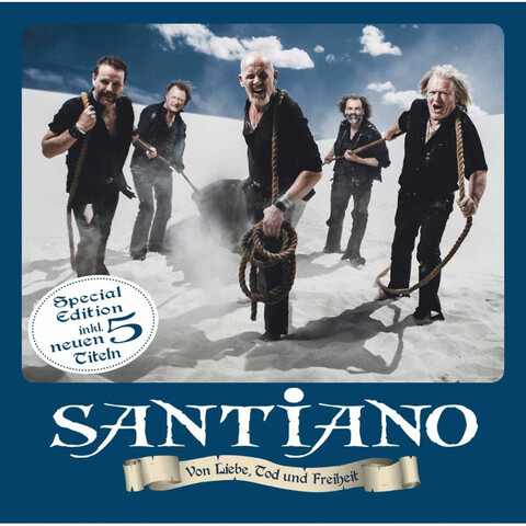 Von Liebe, Tod Und Freiheit (Special Edition) by Santiano - CD - shop now at Santiano store
